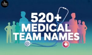 Medical Team Names