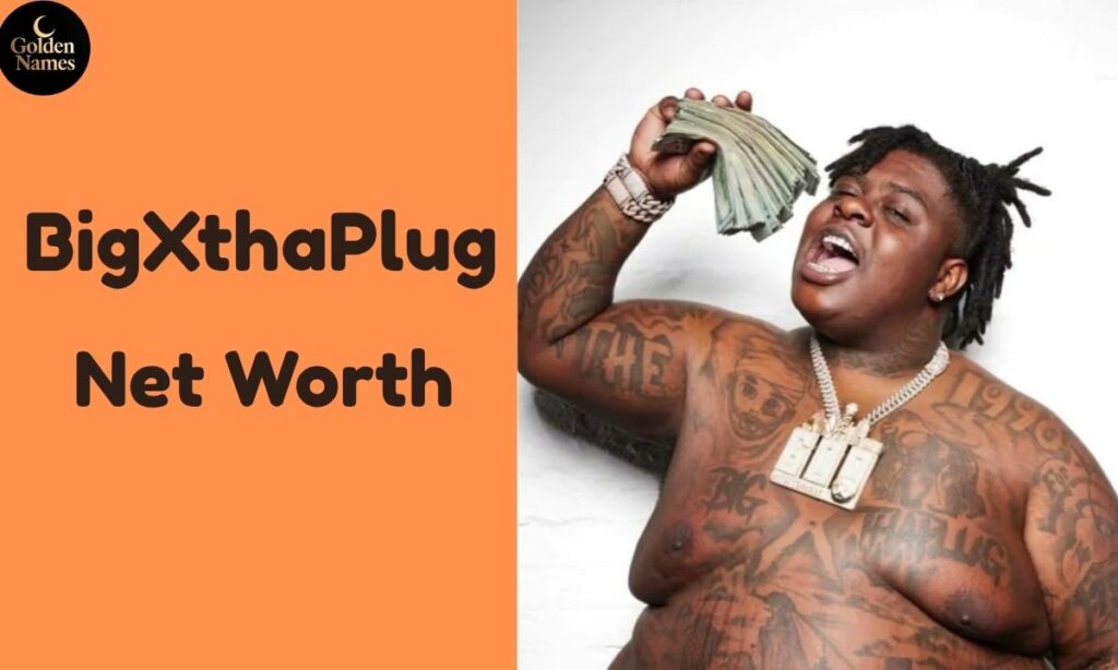 BigXthaPlug Net Worth