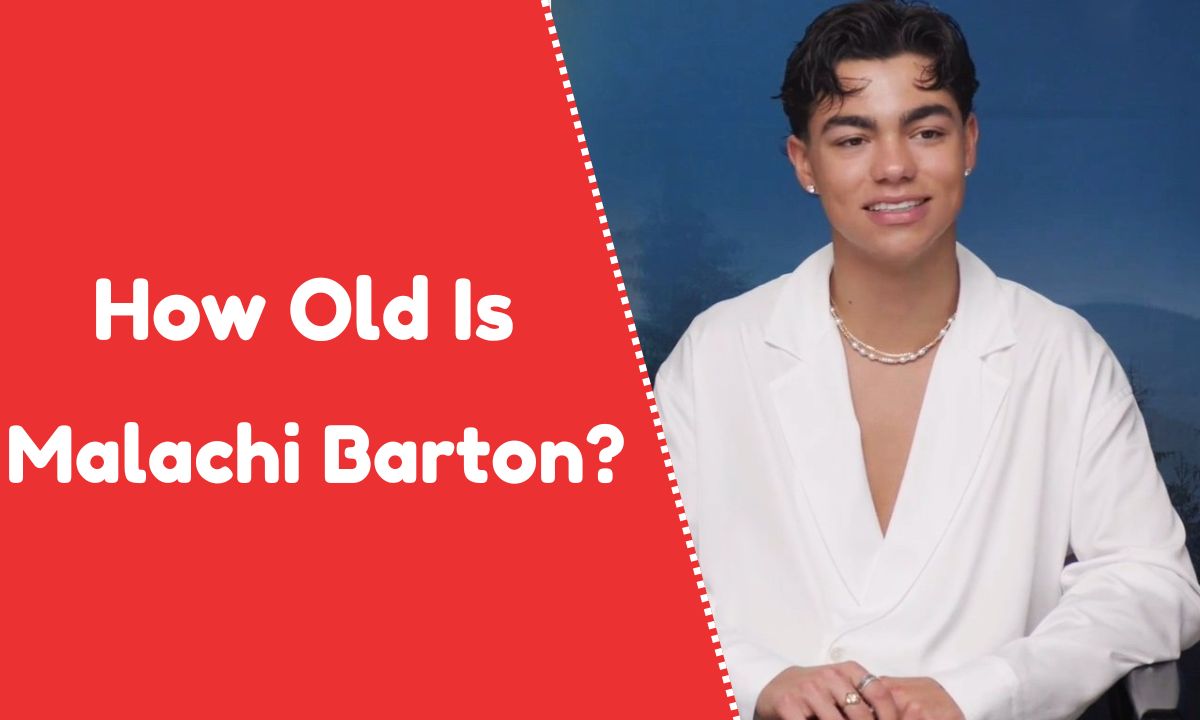 How Old Is Malachi Barton?