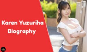 Karen Yuzuriha Biography 2026 From Okinawa to International Recognition – Her Complete Life Story
