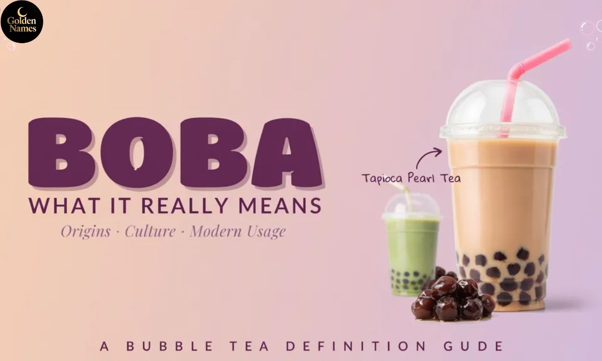 Boba Definition Meaning What Boba Really Means, Its Origins, and How People Use the Word Today
