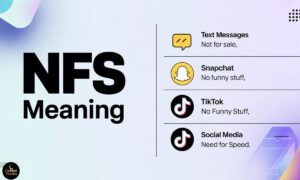NFS Meaning What Does NFS Mean in Text, Snapchat, TikTok, and Social Media