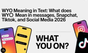 WYO Meaning in Text What Does WYO Mean in Messages, Snapchat, TikTok, and Social Media 2026