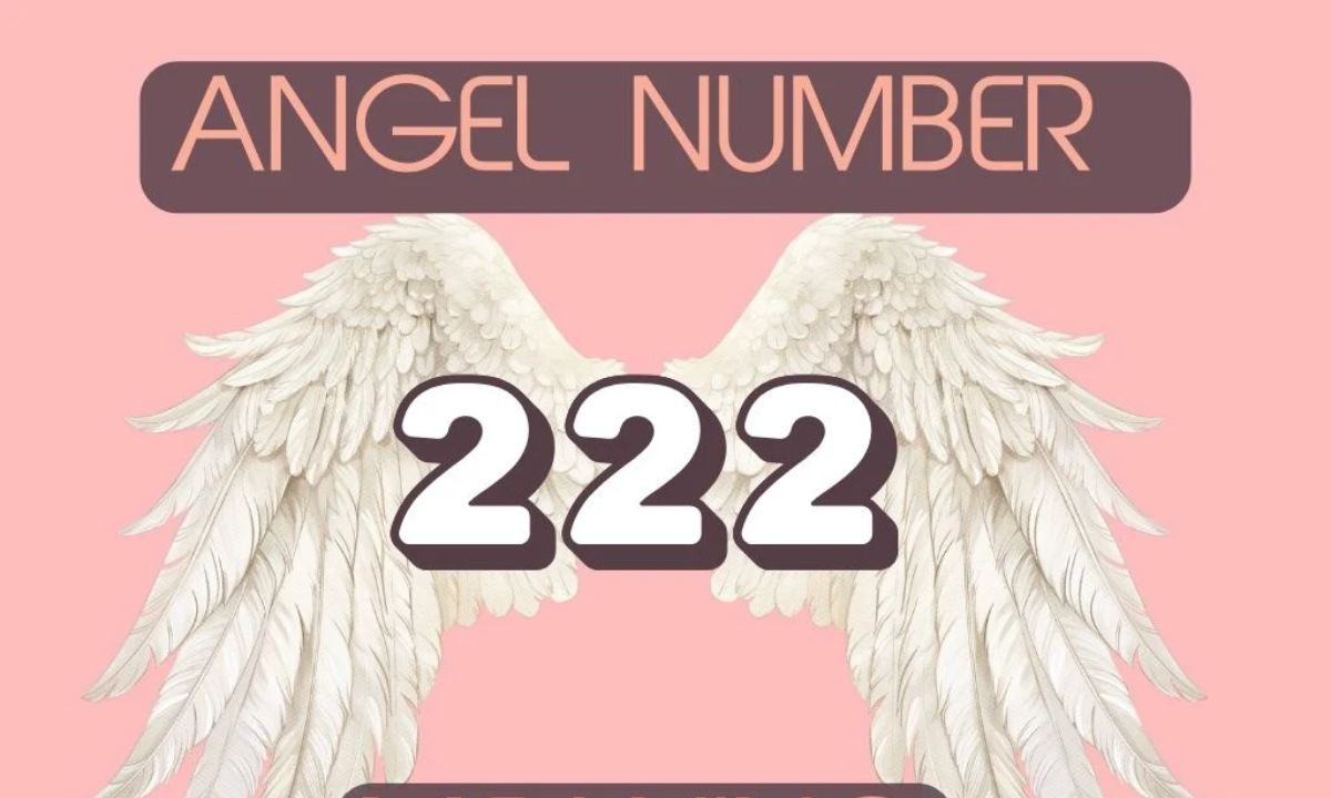 What Does Angel Number 222 Mean